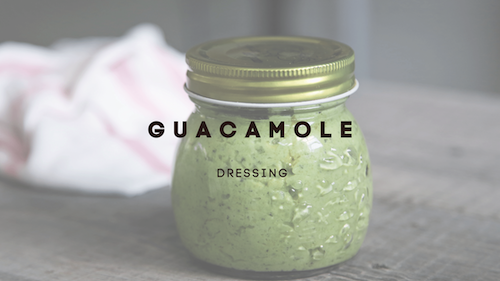 Dressing – Guacamole dressing